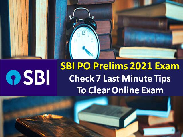 Check 7 Last Minute Tips to Clear Online Prelims Exam