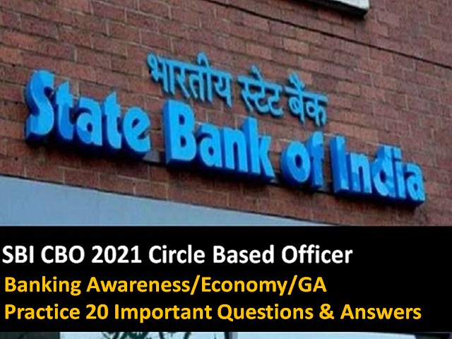 SBI CBO 2021 Practice 20 Important Banking Awareness Questions with Answers