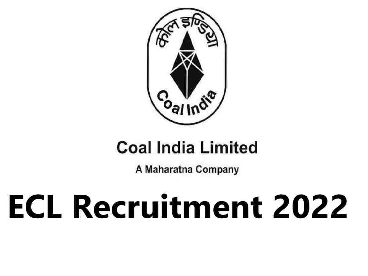 coal india vacancy 2022: ECL recruitment 2022: 12th pass jobs in eastern coalfields, will get this salary – ecl recruitment 2022 to fill 313 vacancies for mining sirdar posts, check salary and other details